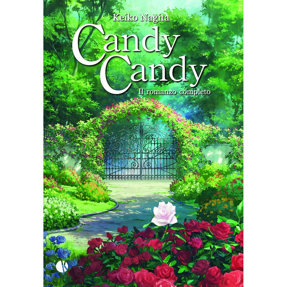 Candy Candy. Il romanzo completo (Kappalab)